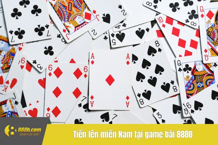 Tiến lên miền Nam tại game bài 888B