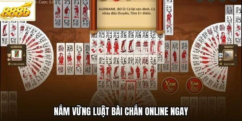 Nắm vững luật bài chắn online ngay